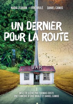 Un dernier pour la route